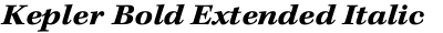 Kepler Bold Extended Italic Caption